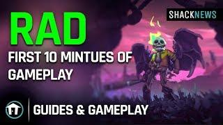 RAD Gameplay - First 10 Minutes