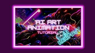 AI Art Animation: Full Workflow Tutorial