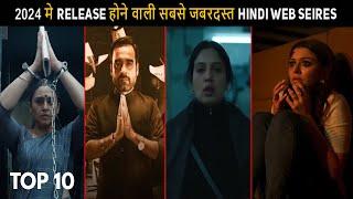 Top 10 Most Anticipated Upcoming Hindi Web Series 2024
