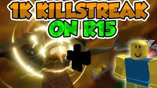 REACHING THE 1K KILLSTREAK PHASE WITH R15 AVATAR IN SLAP BATTLES | ROBLOX