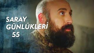 SARAY GÜNLÜKLERİ 55 | BÜYÜDÜN VE MASUMİYETİMİZ KAYBOLDU!