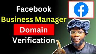 How To Verify Your Domain In Facebook Business Manager (Facebook Domain Verification)