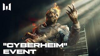 WARFACE: "CYBERHEIM" EVENT