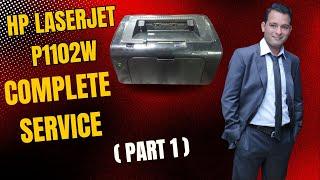 How To HP LaserJet P1102w Complete Service P 1