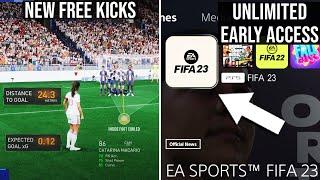 FIFA 23 - UNLIMITED EARLY ACCESS & GAME CHANGING FEATURES & CROSS PLAY ALL EXPLAINED