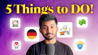 5 Things YOU SHOULD DO Before Moving to Germany 