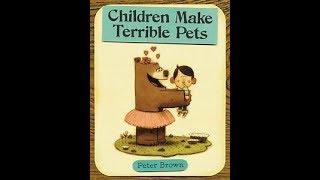 AR Books For You : Children Make Terrible Pets