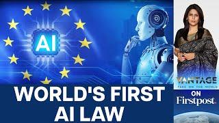 EU Adopts Landmark AI Law: All You Need to Know | Vantage with Palki Sharma