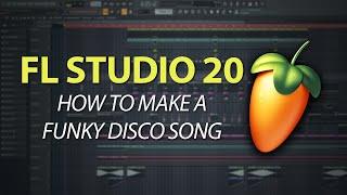 How To Make A Funky Disco Song | FL Studio TUTORIAL