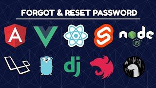 Forgot & Reset Password using 10 different Frameworks