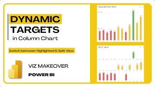 Dynamic Targets in Power Bi Column Chart