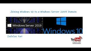 How to add a Windows 10 computer to an Active Directory Domain in Windows Server 2019