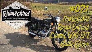 #021 Probefahrt Royal Enfield Classic 500 EFI Battle Green