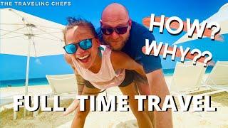 WE QUIT OUR JOBS FOR FULL-TIME TRAVEL! Answering Questions on HOW and WHY We Did It