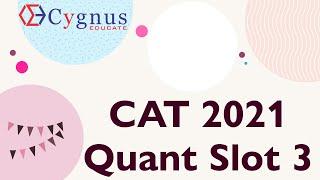 CAT 2021 Slot 3 All Quant Solutions