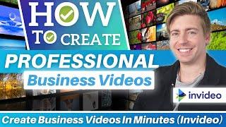 How To Create Professional Videos For Your Business | InVideo Tutorial