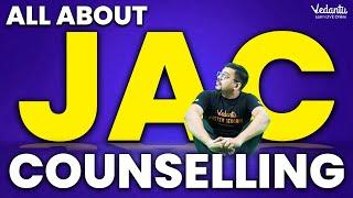 All About JAC Counselling 2023 |JAC Delhi | Registration, Branch Preference, Placements @VedantuMath