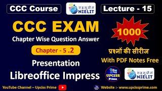 CCC Chapter-5 LibreOffice Impress (Part-2) | CCC Chapter-Wise Questions | CCC Lecture -15 | CCC MCQ