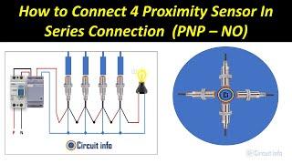 How to connect Proximity Sensor In Series Connection @CircuitInfo #shortsvideo #trending