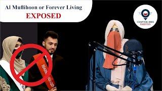 Almuflihoon or Forever living || exposed || chapter001pakistan