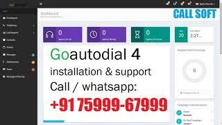 Goautodial4 / Goautodial 4 configuration and installation support. Call / Whatsapp : +91 7599967999.