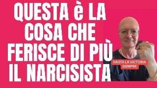 QUESTA è LA COSA CHE FERISCE DI PIÙ IL NARCISISTA