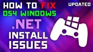 UPDATED: How to Fix DS4 Windows not detecting .NET Framework - Bug FIx