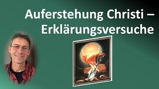 Deutungen der Auferstehung Christi | Religion einfach erklärt | Grundlagen Abitur