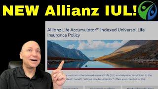 New! Allianz Accumulation Advantage IUL - first look, illustrations, & analysis.