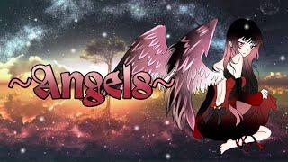 •-Angels-• {GLMV} gacha