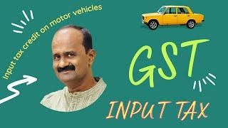 input tax credit on motor vehicles | gst itc on motor vehicle | blocked itc credit