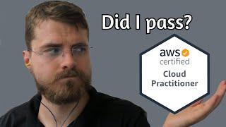 I took the AWS Cloud Practitioner exam after a week of "studying"