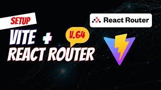 React Router Seutp v6.4 + Vite  | Multipage Router on Vite+React