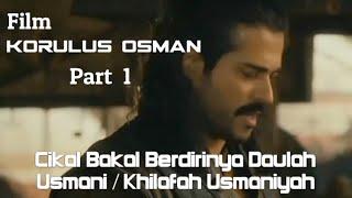 Korulus Osman | Season 1 | Sub Indo | Part 1 @M2M Movie Chanal