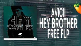 Avicii - Hey Brother [FL Studio Remake + FREE FLP]
