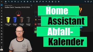 Waste Collection Schedule Abfallkalender in Home Assistant integrieren und im Dashboard anzeigen