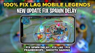 Update !! Config ML Fix Spawn Delay Super Smooth | Lag Fix Frame Drop | Mobile Legends