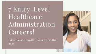 Entry Level Healthcare Administration Jobs with NO EXPERIENCE! | Healthcare Industry Sectors