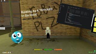 Raiding As a tryhard With Exploits In Da Hood + Keyboard ASMR (STARS USE) (RAIDING) (AIMLOCK) (4K)
