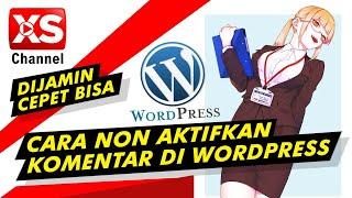 Cara non Aktifkan komentar Wordpress