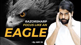 How to make your Focus RAZORSHARP @NEETkakaJEE #abksir #abhimanyusir