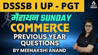 DSSSB/UP PGT 2022 | Commerce | Previous Year Questions | By Meenakshi Anand