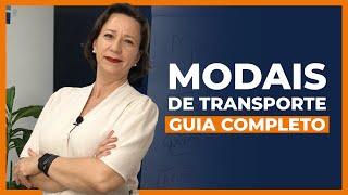 MODAIS de Transporte no Comércio Exterior [GUIA Completo] | Ivana Arantes