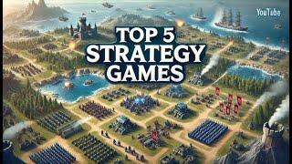 Top 5 Real-Time Strategy (RTS) Games