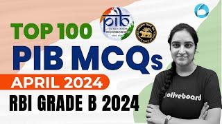 Top 100 PIB MCQs April 2024 Monthly | RBI Grade B And NABARD Grade A | Monthly PIB Summary