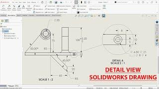 SolidWorks Drawing Create Detail View