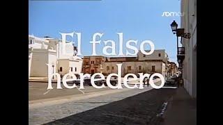 El Falso Heredero