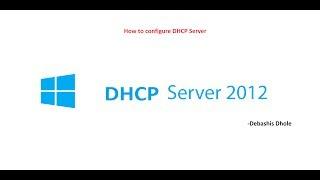 How to Install and Configure DHCP Server in Windows Server 2012  R2 step by Step