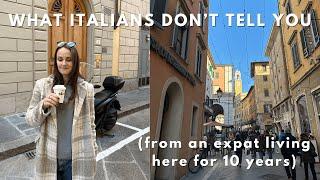 Italians won't tell you this about living in Italy 