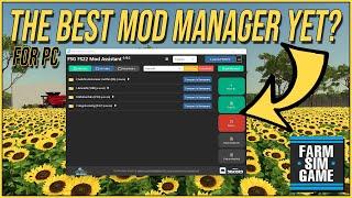 The Best Mod Manager for PC yet? - FSG FS22 Mod Assistant Preview